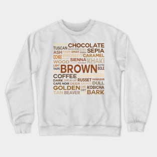 Word Cloud - Shades of Brown (White Background) Crewneck Sweatshirt